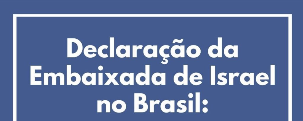URGENTE: Embaixada de Israel no Brasil emite declaração com criticas as recentes falas de Lula