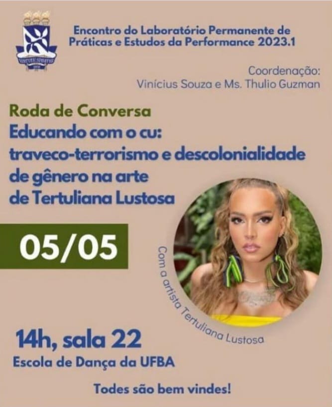 Paulo Freire fazendo história: Universidade federal recebe evento “Educando com o c*: Traveco-terrorismo”